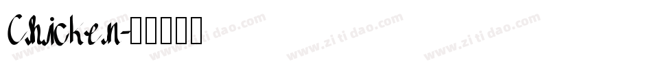 Chicken字体转换