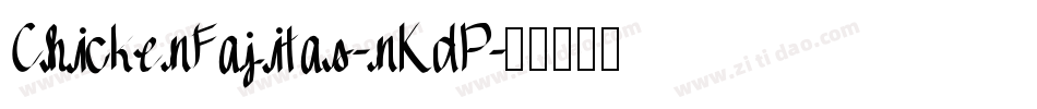ChickenFajitas-nKdP字体转换