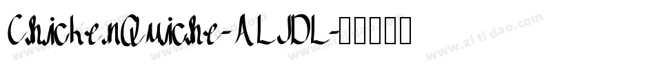 ChickenQuiche-ALJDL字体转换