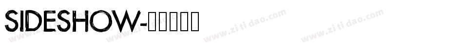 SIDESHOW字体转换