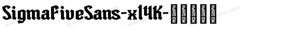 SigmaFiveSans-xl4K字体转换