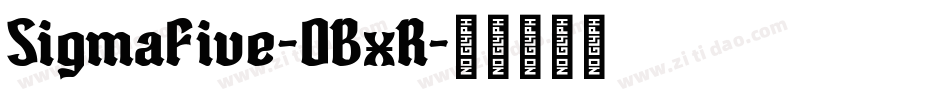SigmaFive-0BxR字体转换