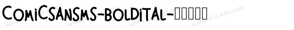 ComicSansMS-BoldItal字体转换