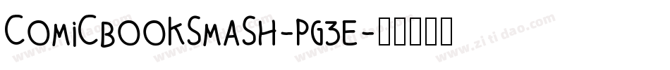 ComicbookSmash-PG3E字体转换