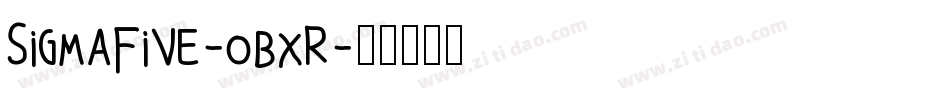 SigmaFive-0BxR字体转换