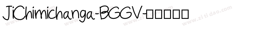 JiChimichanga-BGGV字体转换