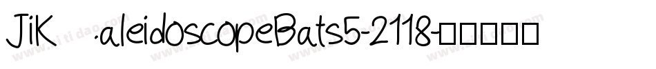 JiKaleidoscopeBats5-2118字体转换