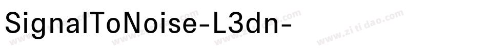 SignalToNoise-L3dn字体转换