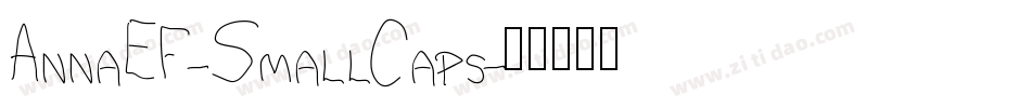 AnnaEF-SmallCaps字体转换