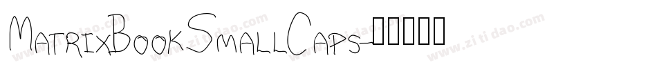 MatrixBookSmallCaps字体转换