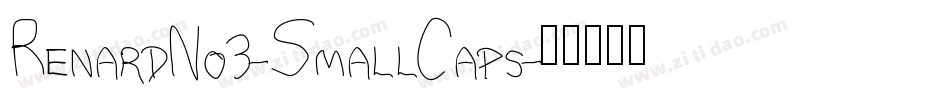 RenardNo3-SmallCaps字体转换