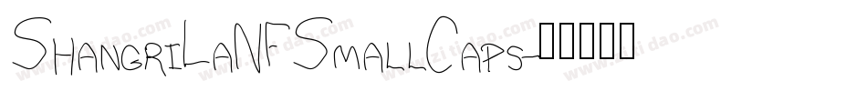 ShangriLaNFSmallCaps字体转换