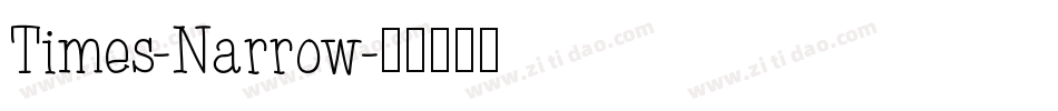 Times-Narrow字体转换