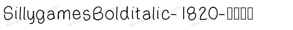 SillygamesBolditalic-1820字体转换