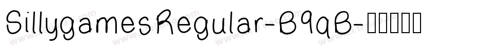 SillygamesRegular-B9qB字体转换