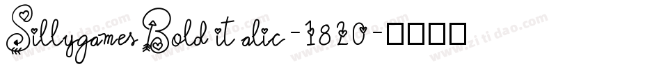 SillygamesBolditalic-1820字体转换