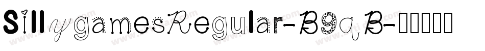SillygamesRegular-B9qB字体转换