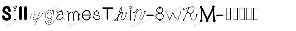 SillygamesThin-8wRM字体转换