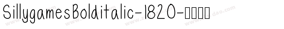 SillygamesBolditalic-1820字体转换