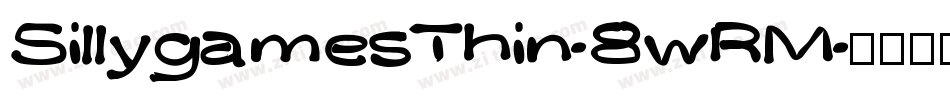 SillygamesThin-8wRM字体转换