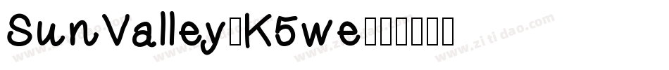 SunValley-K5we字体转换