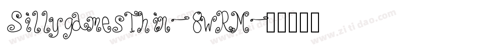 SillygamesThin-8wRM字体转换