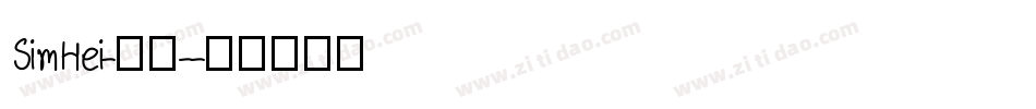 SimHei-常规-字体转换
