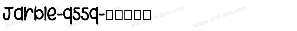 Jarble-q55q字体转换