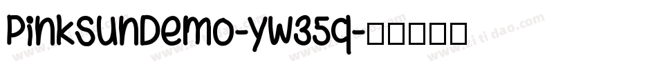 PinkSunDemo-yw35q字体转换