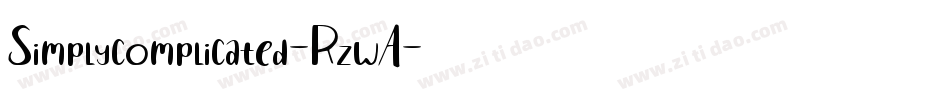 Simplycomplicated-RzwA字体转换