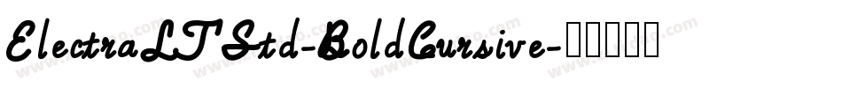 ElectraLTStd-BoldCursive字体转换