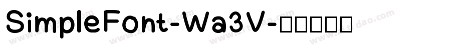 SimpleFont-Wa3V字体转换