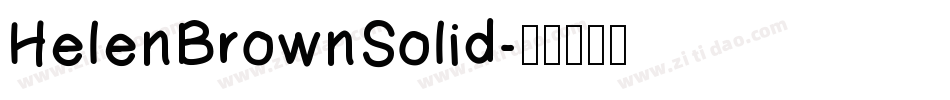 HelenBrownSolid字体转换