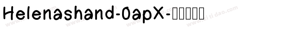 Helenashand-0apX字体转换