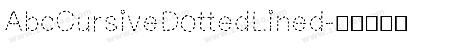 AbcCursiveDottedLined字体转换