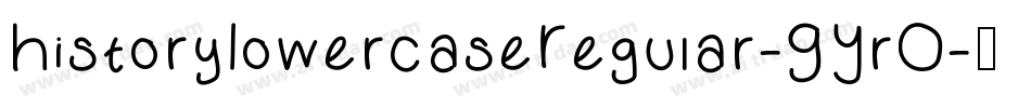 HistoryLowercaseRegular-GYrO字体转换