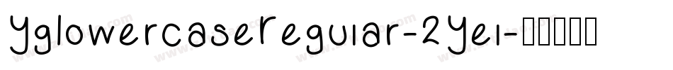 YgLowercaseRegular-2Yel字体转换