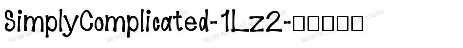 SimplyComplicated-1Lz2字体转换
