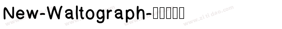 New-Waltograph字体转换