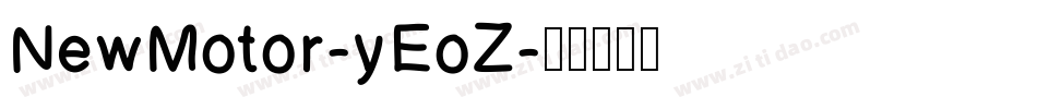 NewMotor-yEoZ字体转换