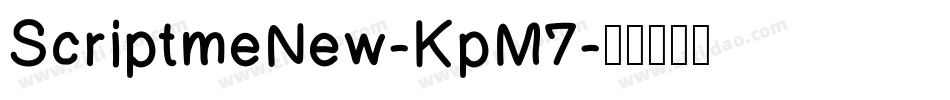 ScriptmeNew-KpM7字体转换