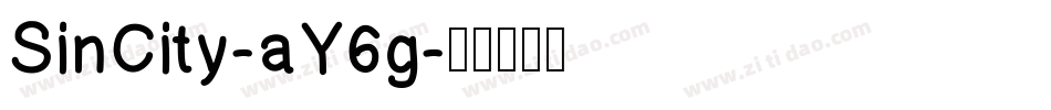 SinCity-aY6g字体转换
