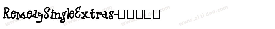 RemedySingleExtras字体转换