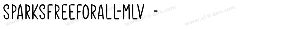 SparksFreeForAll-mLV9字体转换