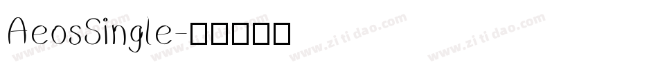 AeosSingle字体转换