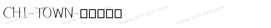 CHI-TOWN字体转换