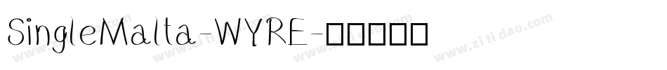 SingleMalta-WYRE字体转换