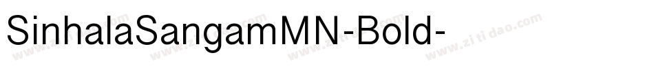 SinhalaSangamMN-Bold字体转换