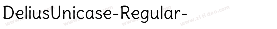 DeliusUnicase-Regular字体转换