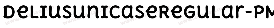 DeliusunicaseRegular-pM1y字体转换